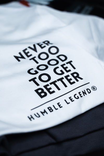 "'NEVER TOO GOOD" short sleeve t-shirt
